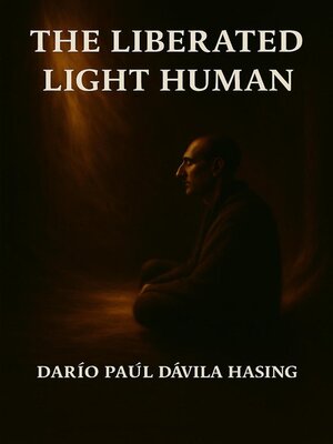 cover image of The Liberated Light Human